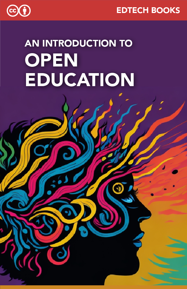 An Introduction to Open Education